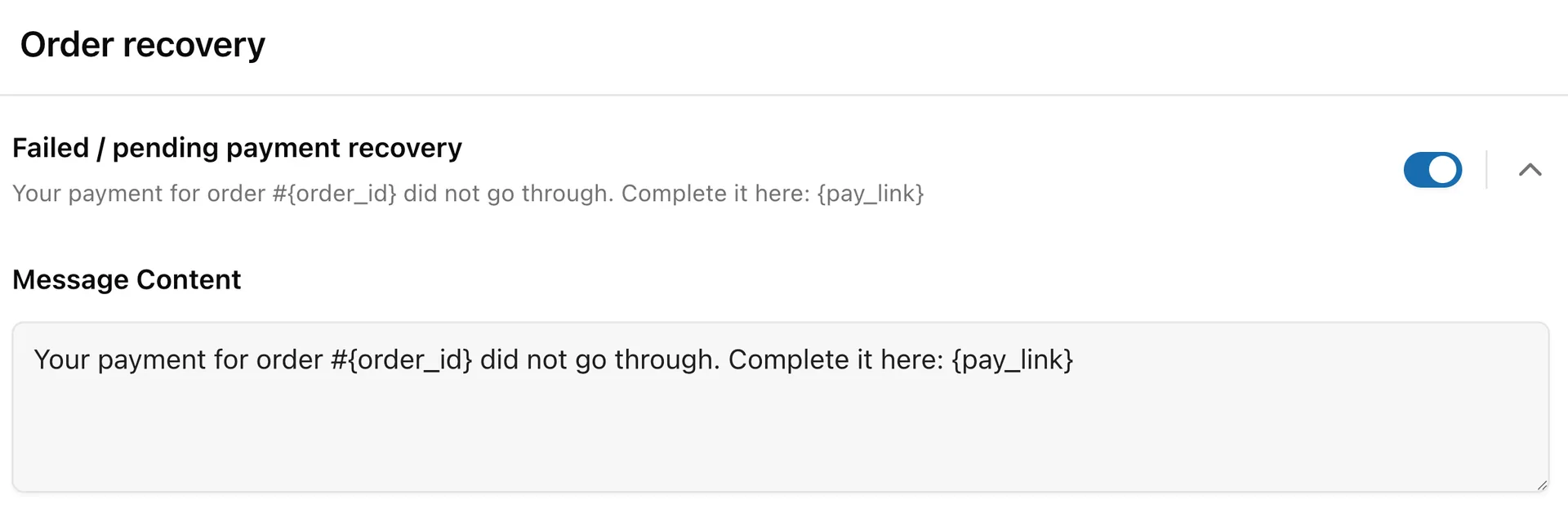 Close-up of the Texty Order recovery automation Message Content field showing the payment failed message template with order_id and pay_link tags